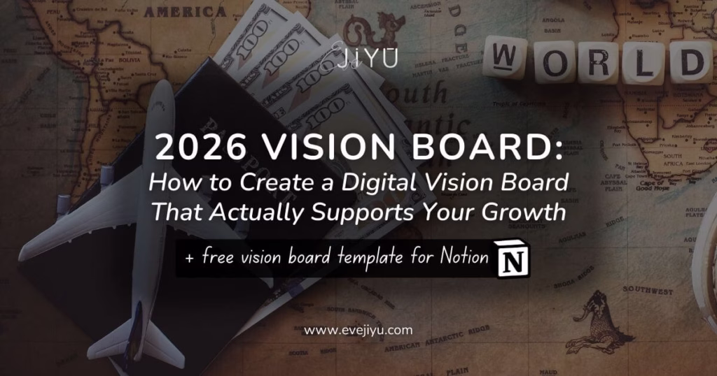 2026 Vision Board: How to Create a Digital Vision Board That Actually Supports Your Growth