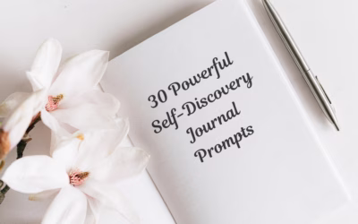30 Powerful Self-Discovery Journal Prompts to Master Your Inner World