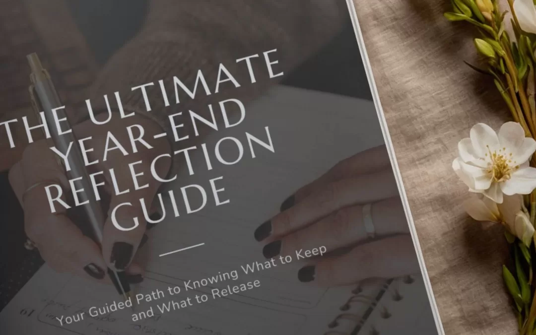 The Ultimate Year-End Journaling Prompts: A Free 30-Page Reflection Guide