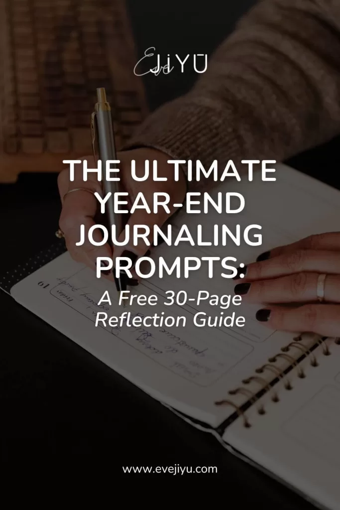 The Ultimate Year-End Journaling Prompts: A Free 20-Page Reflection Guide