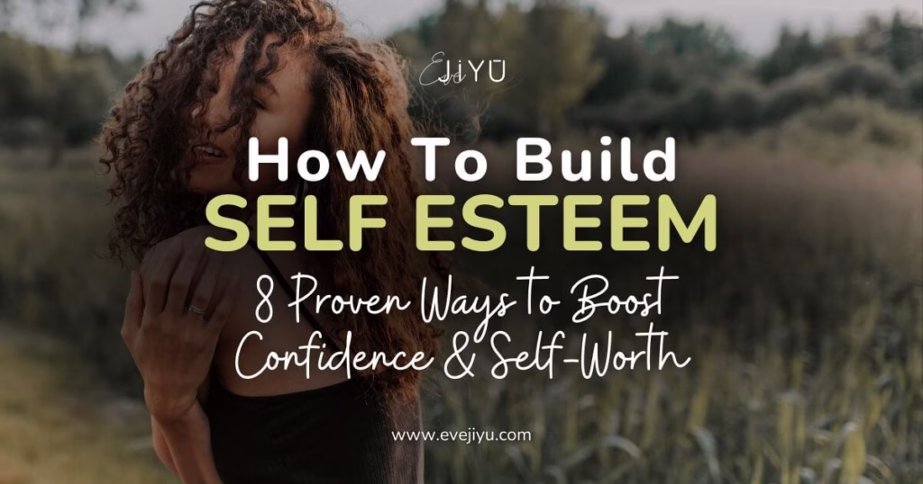 Article about how to build self esteem cover image